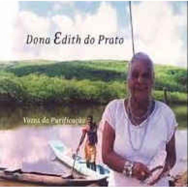 CD Dona Edith Do Prato - Vozes Da Purificação (Digipack)