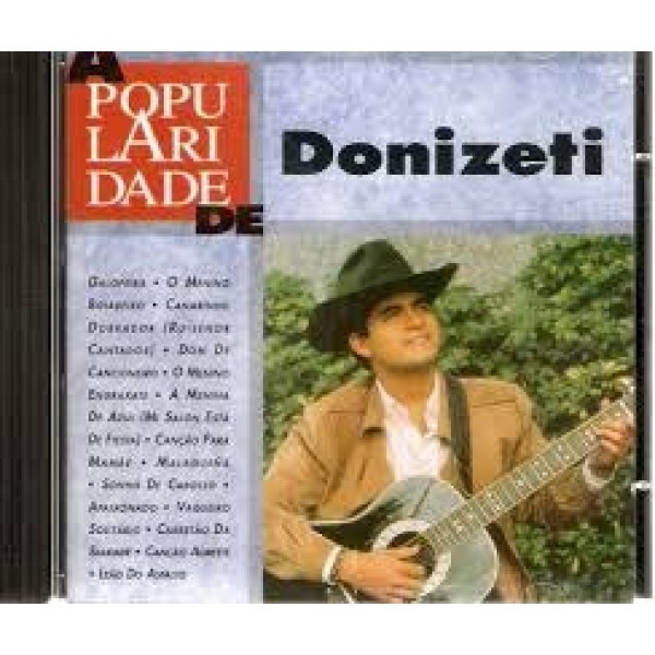 CD Donizeti - A Popularidade De