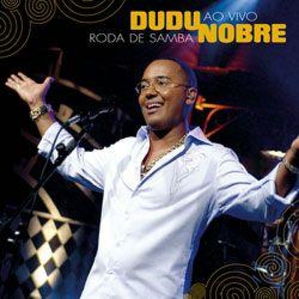 CD Dudu Nobre - Roda de Samba Ao Vivo