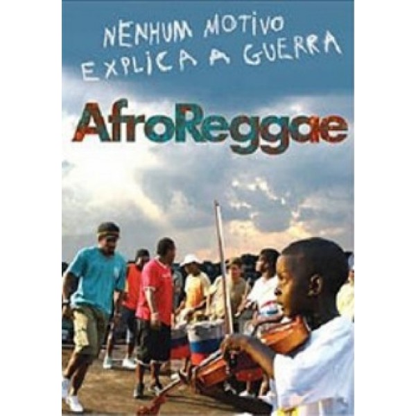 DVD Afroreggae - Nenhum Motivo Explica A Guerra