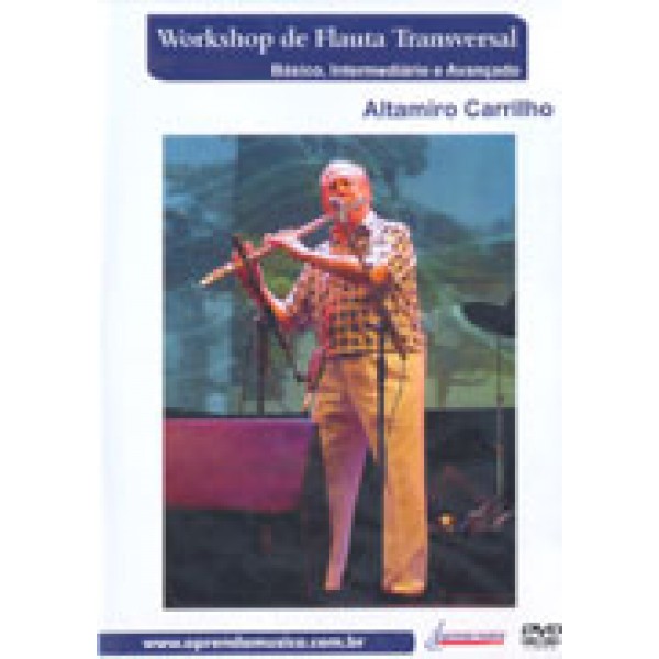 DVD Altamiro Carrilho - Workshop de Flauta Transversal