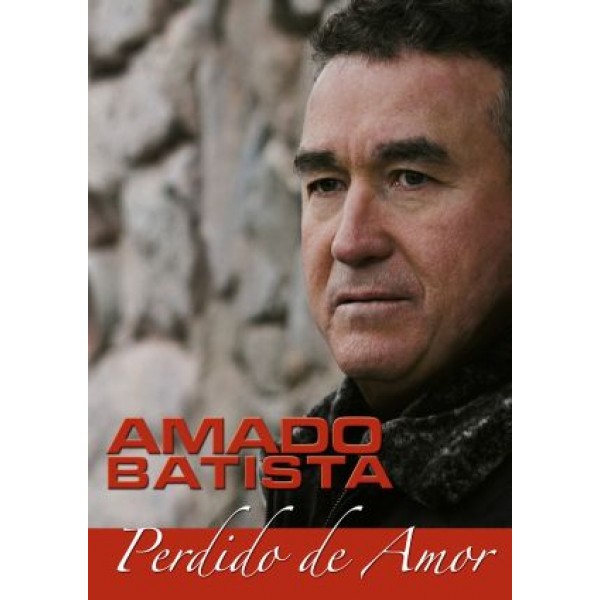 DVD Amado Batista - Perdido de Amor