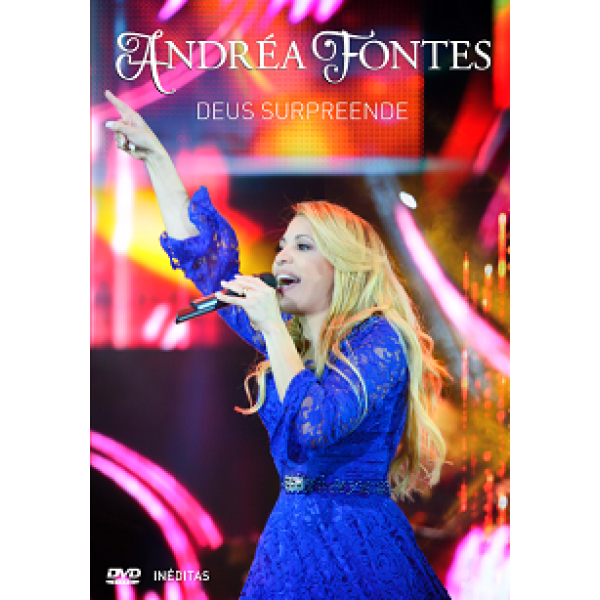 DVD Andrea Fontes - Deus Surpreende