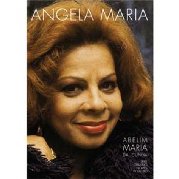 DVD Angela Maria - Abelim Maria da Cunha