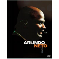 DVD Arlindo Neto - Ao Vivo