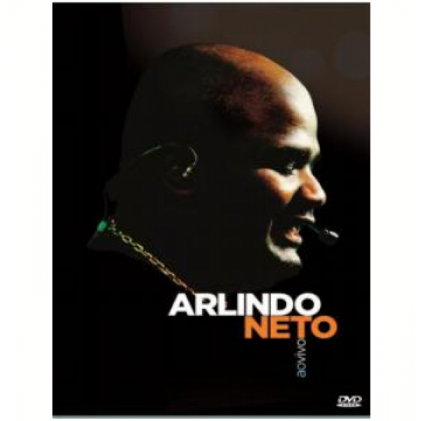 DVD Arlindo Neto - Ao Vivo