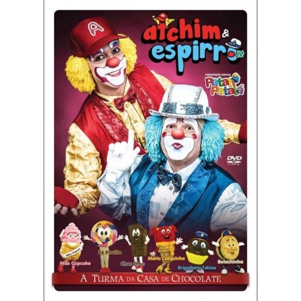 DVD Atchim & Espirro - A Turma da Casa de Chocolate
