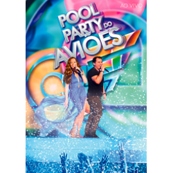 DVD Aviões do Forró - Pool Party do Aviões: Ao Vivo