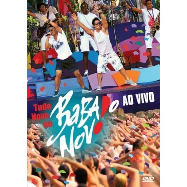 DVD Babado Novo - Tudo Novo No Babado Novo: Ao Vivo