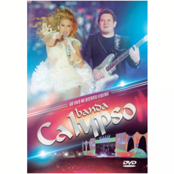 DVD Banda Calypso - Ao Vivo No Distrito Federal
