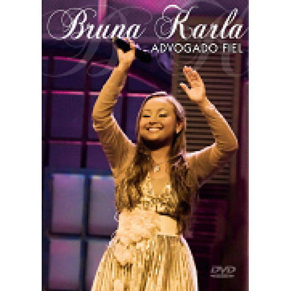 DVD Bruna Karla - Advogado Fiel
