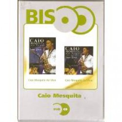 DVD + CD Caio Mesquita - Ao Vivo (Série Bis)