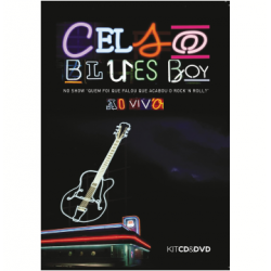 DVD + CD Celso Blues Boy - Ao Vivo