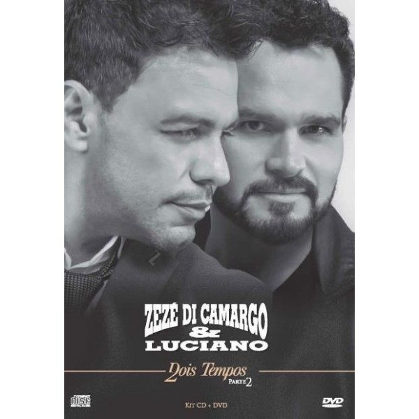 DVD + CD Zezé Di Camargo & Luciano - Dois Tempos Parte 2