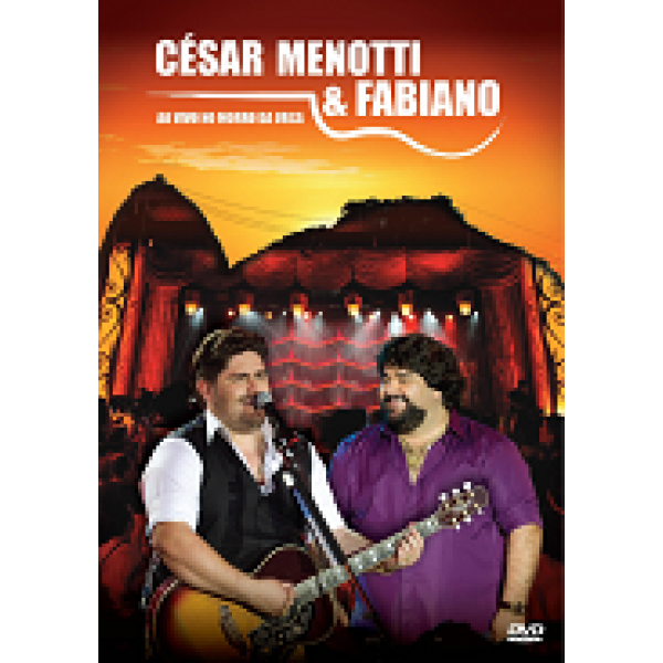 DVD César Menotti e Fabiano - Ao Vivo No Morro da Urca