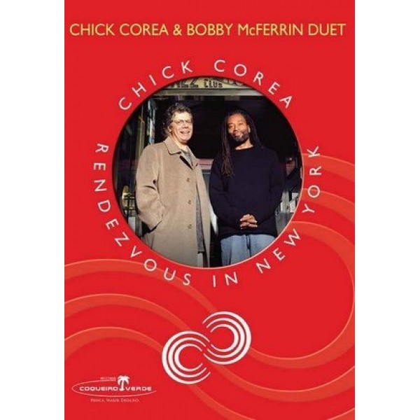 DVD Chick Corea & Bobby McFerrin Duet - Rendezvous In New York