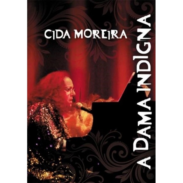 DVD Cida Moreira - A Dama Indigna