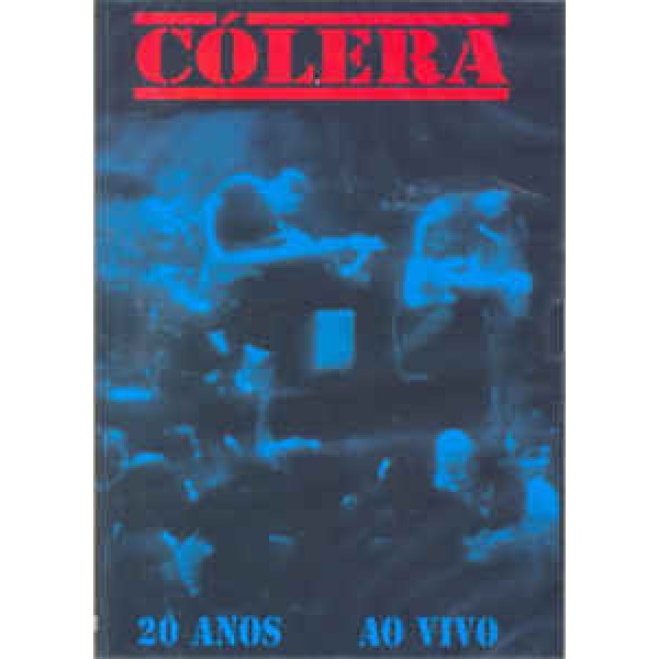 DVD Cólera - 20 Anos: Ao Vivo
