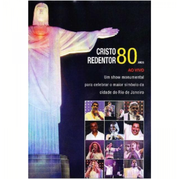 DVD Cristo Redentor 80 Anos: Ao Vivo