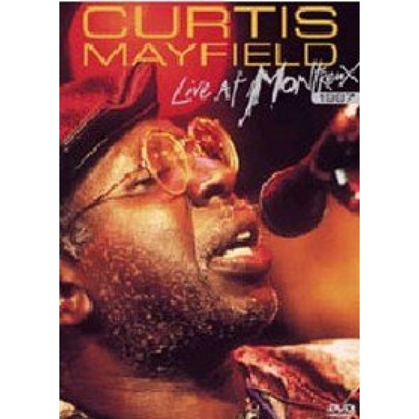 DVD Curtis Mayfield - Live At Montreux 1987