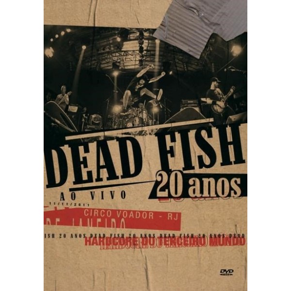 DVD Dead Fish - 20 Anos Ao Vivo: Hardcore do Terceiro Mundo