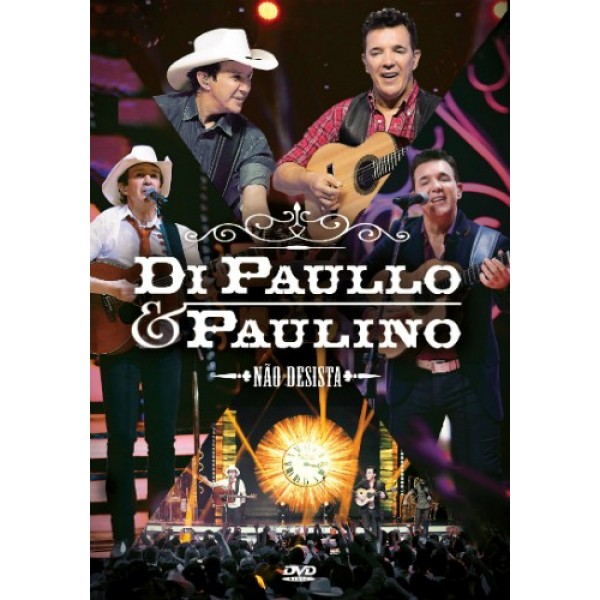 DVD Di Paullo & Paulino - Não Desista