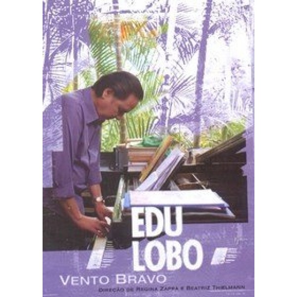 DVD Edu Lobo - Vento Bravo