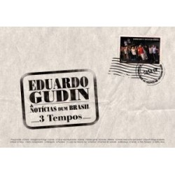 DVD Eduardo Gudin & Notícias Dum Brasil - 3 Tempos
