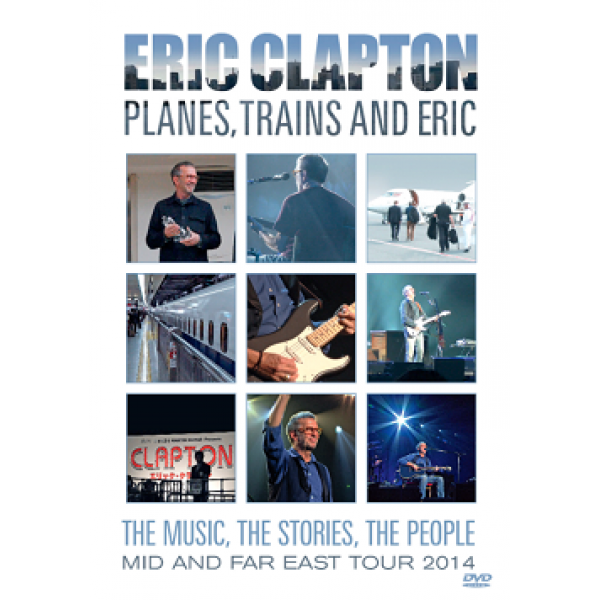 DVD Eric Clapton - Planes, Trains And Eric