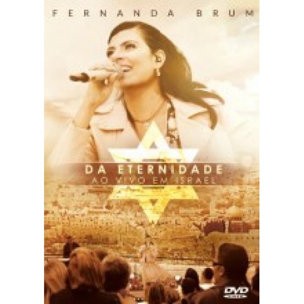 DVD Fernanda Brum - Da Eternidade: Ao Vivo Em Israel