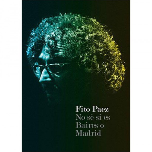 DVD Fito Paez - No Sé Si Es Baires O Madrid