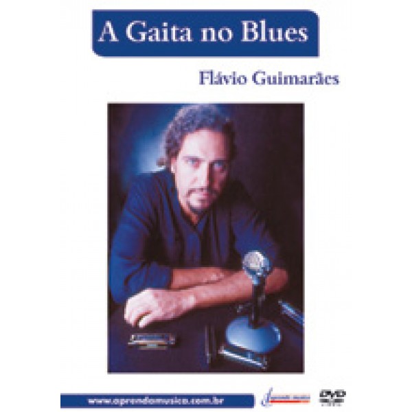 DVD Flávio Guimarães - A Gaita No Blues
