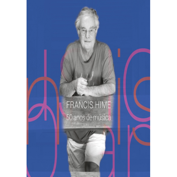 DVD Francis Hime - 50 Anos De Música