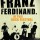 DVD Franz Ferdinand - At Fuji Rock Festival