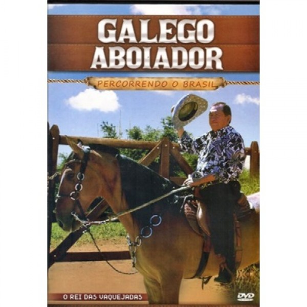 DVD Galego Aboiador - Percorrendo O Brasil
