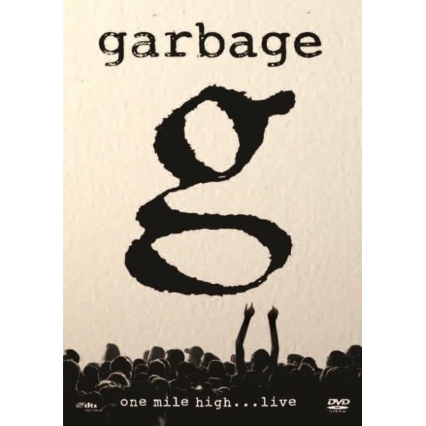 DVD Garbage - One Mile High... Live