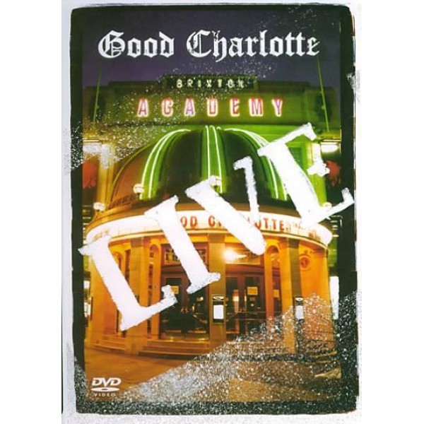 DVD Good Charlotte - Live At Brixton Academy