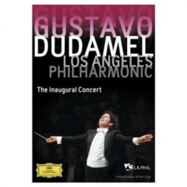 DVD Gustavo Dudamel - The Inaugural Concert