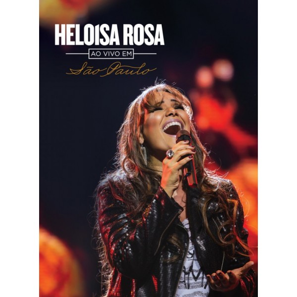 DVD Heloisa Rosa - Ao Vivo Em São Paulo (Digipack)
