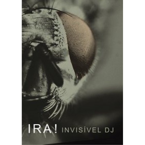 DVD Ira! - Invisível DJ
