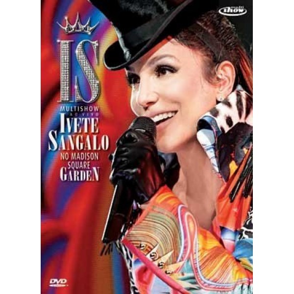DVD Ivete Sangalo - Multishow Ao Vivo: No Madison Square Garden