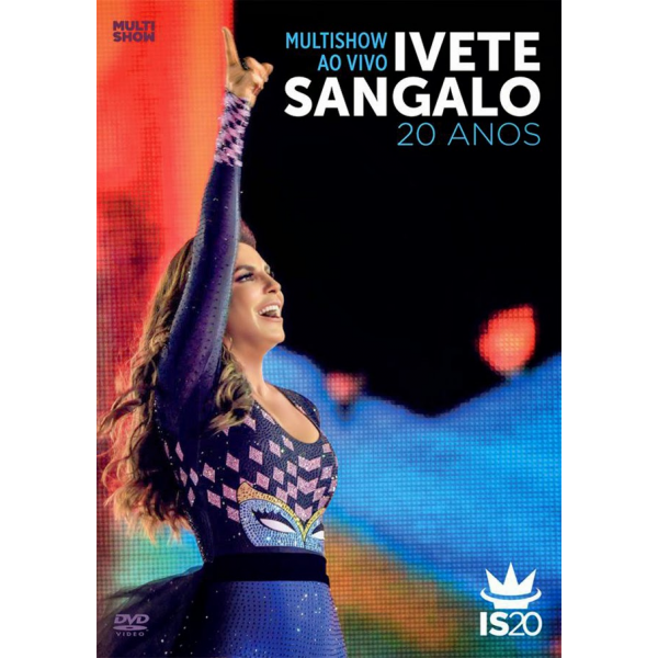 DVD Ivete Sangalo - Multishow Ao Vivo 20 Anos (DUPLO)