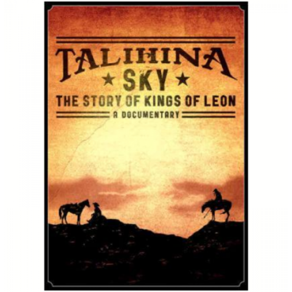 DVD Kings Of Leon - Talihina Sky: The Story Of Kings Of Leon