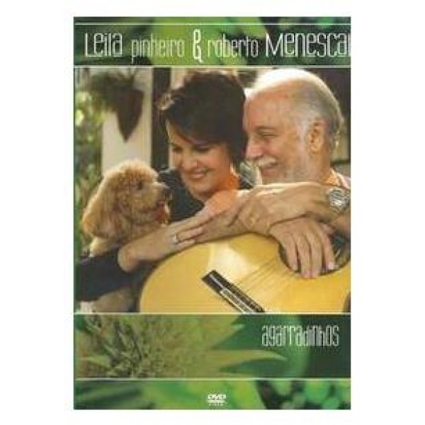 DVD Leila Pinheiro & Roberto Menescal - Agarradinhos