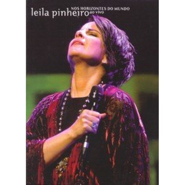 DVD Leila Pinheiro - Nos Horizontes do Mundo