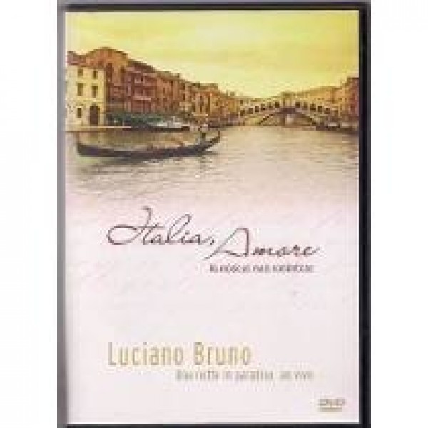 DVD Luciano Bruno - Italia, Amore