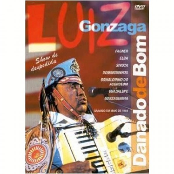 DVD Luiz Gonzaga - Danado de Bom