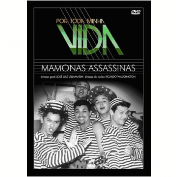 DVD Mamonas Assassinas - Por Toda Minha Vida
