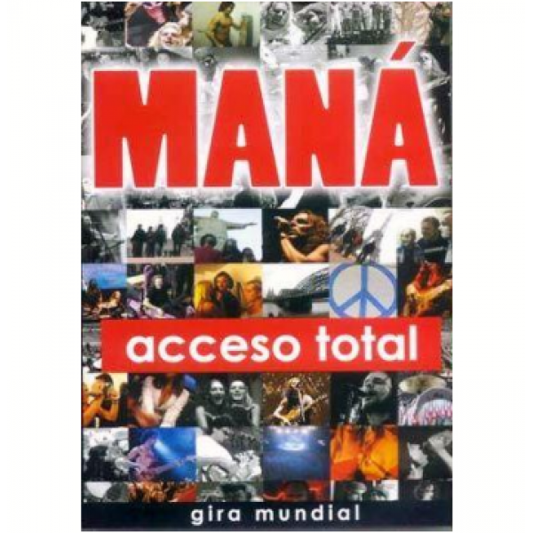 DVD Maná - Acceso Total: Gira Mundial