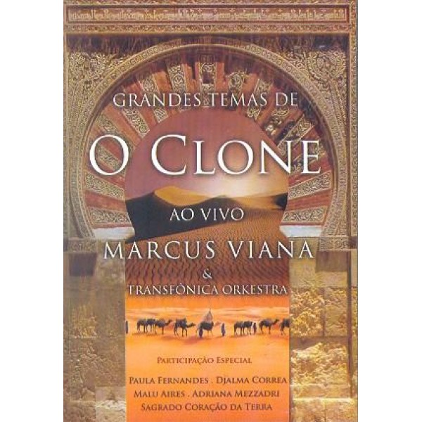 DVD Marcus Viana - Grandes Temas de O Clone Ao Vivo